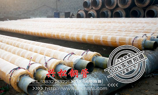 廣西南寧專業(yè)專業(yè)生產(chǎn)聚氨酯發(fā)泡保溫鋼管價格-興松鋼管